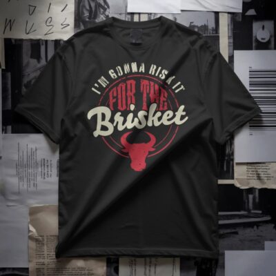 Risk It for Brisket BBQ T-Shirt